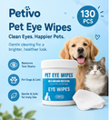 Petivo Pet Eye Wipes – 130 Pcs | Gentle Tear Stain & Eye Cleaning Wipes for Dogs & Cats